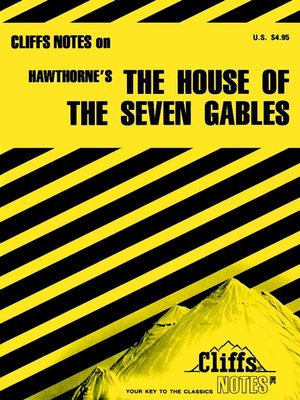 cover image of CliffsNotes on Hawthorne's The House of the Seven Gables